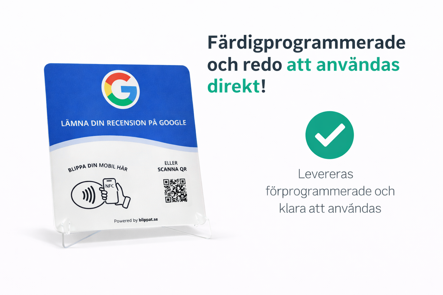 Färdig programmerade & redo att användas google omdömen skylt 